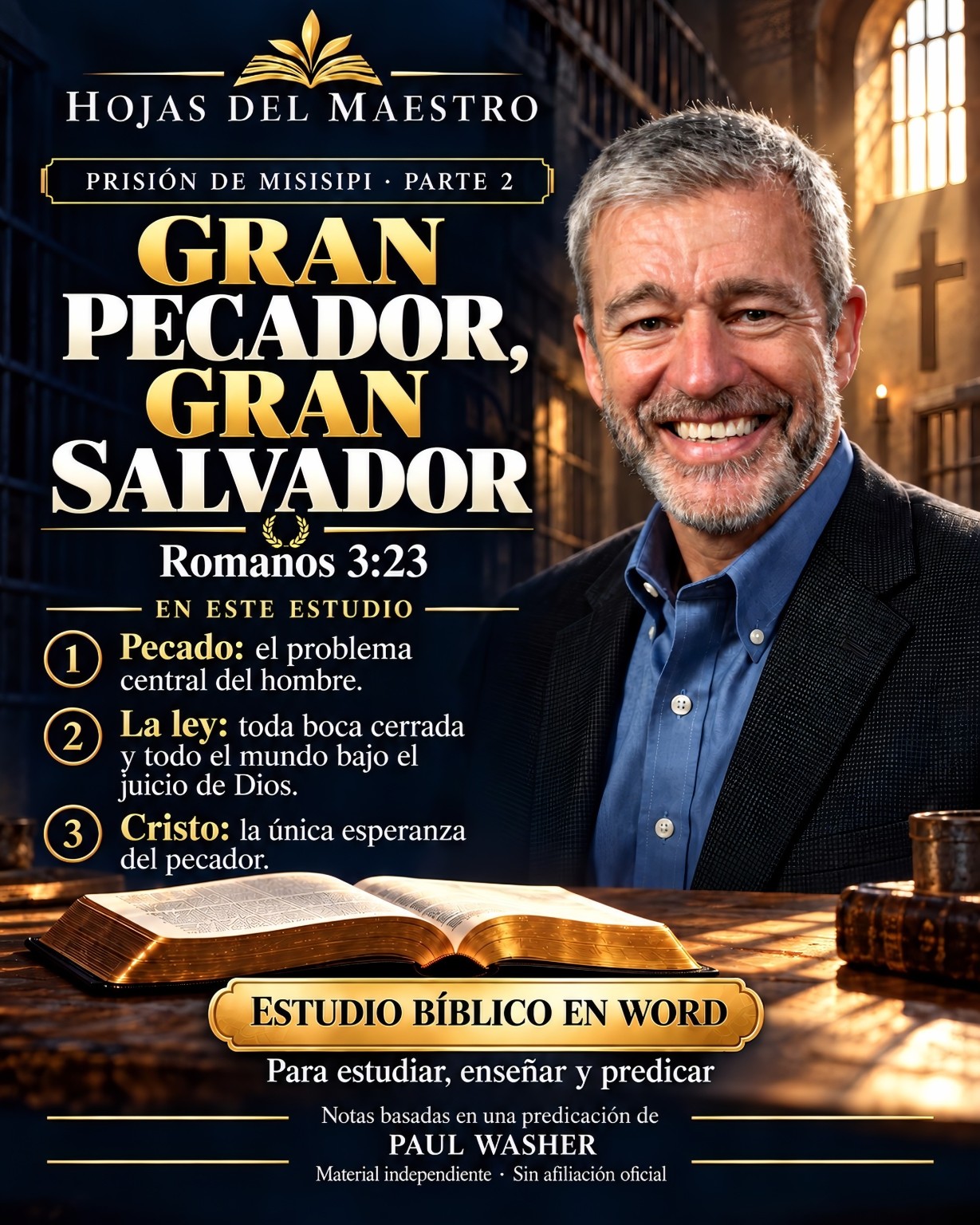 Parte 2. Gran pecador, gran Salvador. Estudio en Word editable.