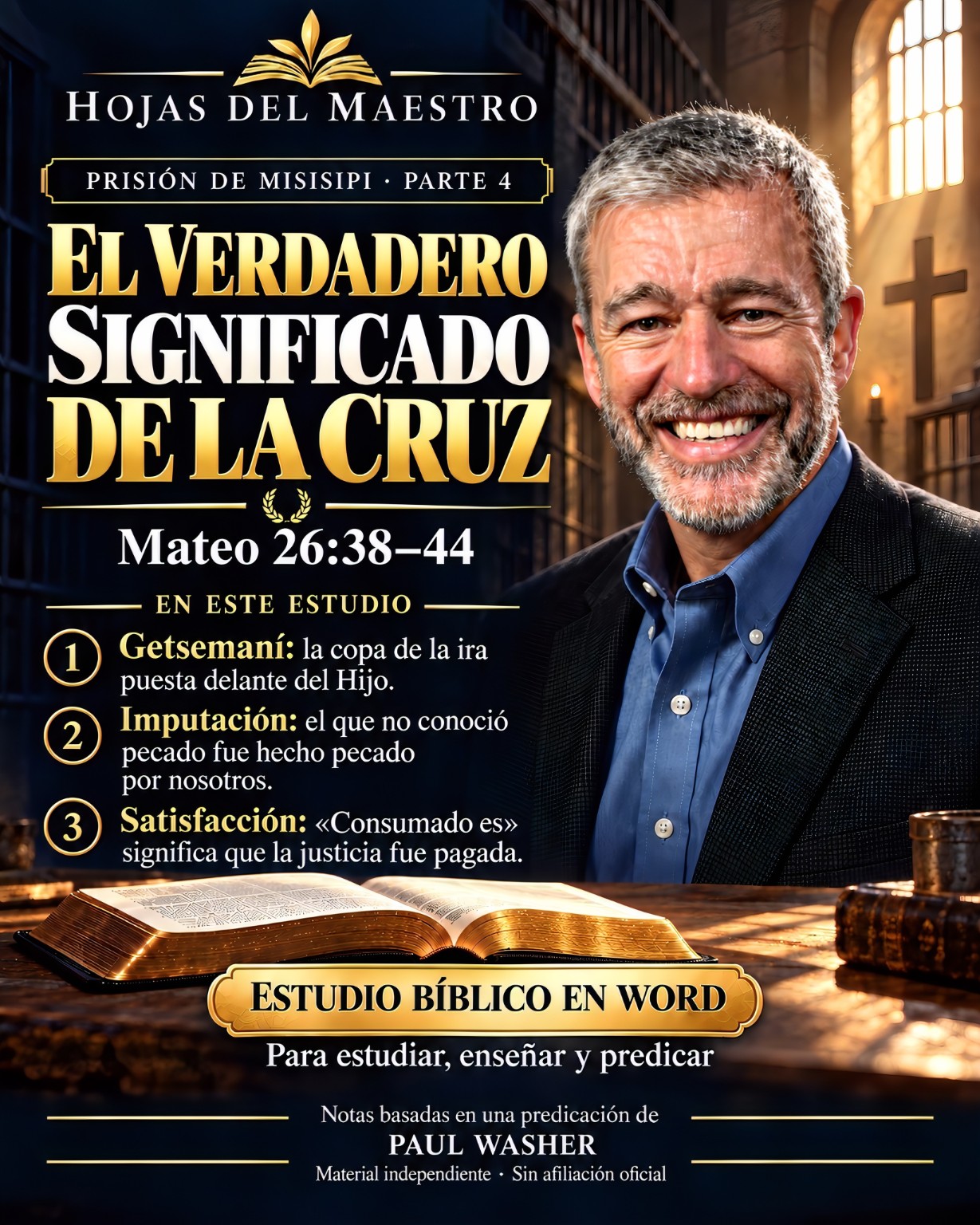 Parte 4. El verdadero significado de la cruz. Estudio en Word editable.