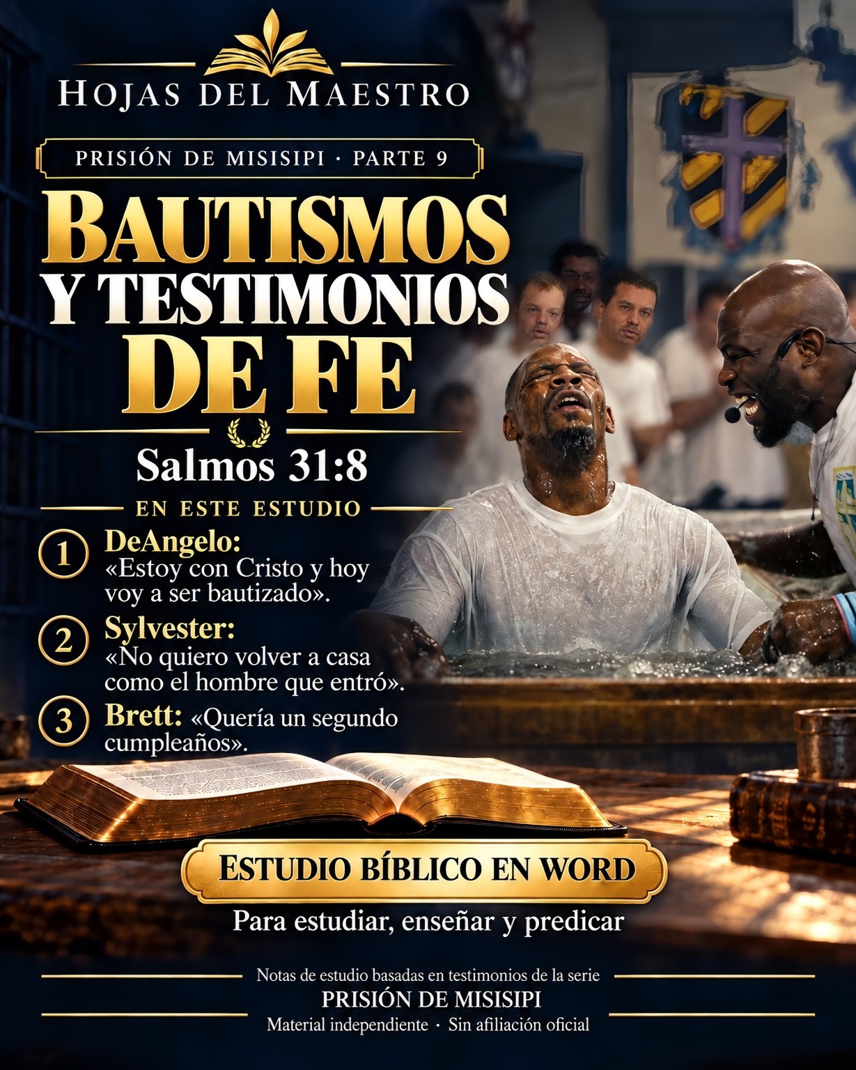 Parte 9. Bautismos y testimonios de fe. Estudio en Word editable.